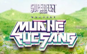 SuperFest – Mùa hè rực sáng