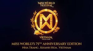 CHUNG KẾT HOA HẬU THẾ GIỚI 2026  (MISS WORLD 2026)